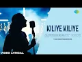 Lagu Kiliye Kiliye - Afrobeat Mix | Video Lyrical | The Independeners | Aa Raathri | S. Janaki