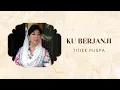 Lagu Titiek Puspa - Ku Berjanji (Lagu Religi)