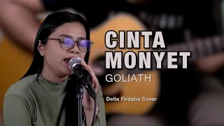 Download Cinta Monyet - Goliath | Della Firdatia Cover MP3