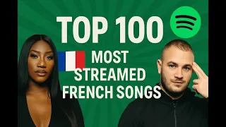 top 100 most streamed french song on spotify april 2025 