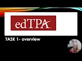 edTPA task 1 Overview