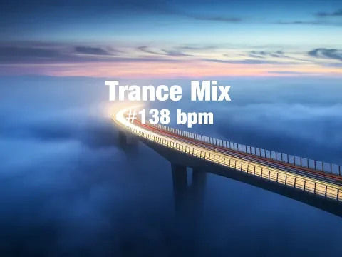 Trance Mix ( bpm)