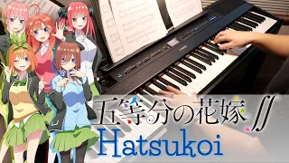 Download Gotoubun no Hanayome∬ (The Quintessential Quintuplets 2) | Hatsukoi | Piano Cover by Aaron Xiong MP3