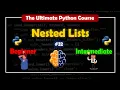Nested Lists The Ultimate Python Course BrainyHub