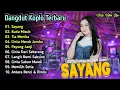 Download Lagu Sayang - Cantika Davinca Full Album Terbaru | Dangdut Koplo 2025 | Tia Monika | Silvy Kumalasari