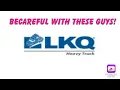 LKQ Truck Parts Scam