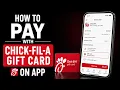 How to pay with Chick fil a Gift Card on App Use Chick-fil-A Gift Card on Mobile App