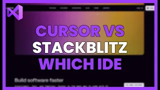 CURSOR vs STACKBLITZ Which IDE with ARTIFICIAL INTELLIGENCE WILL WIN