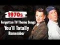 Lagu 10 Catchiest TV Theme Songs From the 70s We’ll Never Forget