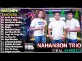 Lagu NAHANSON TRIO ~ Kompilasi Lagu Batak Terpopuler 2025 Viral Hits Sosmed Saat Ini Enak Didengar