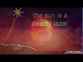 if the sun was a laser but read the description