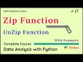 Basic Python Tutorial - 17 Zip UnZip Function in Python With Examples