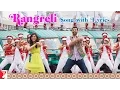 Download Lagu Lyrical | Rangreli Song with Lyrics | Daawat-e-Ishq | Aditya Roy Kapur, Parineeti | Kausar Munir