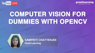 Computer Vision for Dummies with OpenCV opencv tutorial computer vision Great Learning Academy