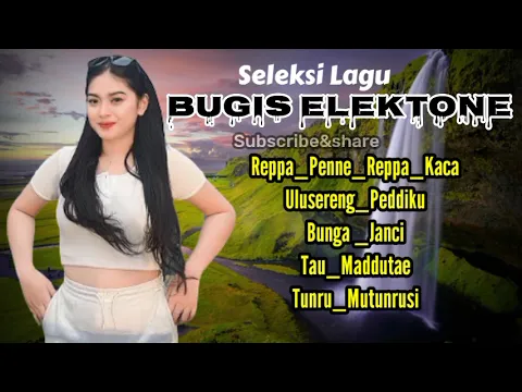 Download MP3 kumpulan lagu Bugis elektone pilihan/paling enak di dengar saat beraktivitas