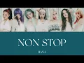 NON STOP - HANA - 歌詞 歌割り 和訳 意訳 カナルビ