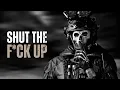 SHUT THE F CK UP AND WORK - Motivational Speech