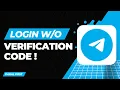 How to Log Into Telegram Without a Verification Code