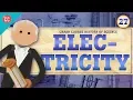 Electricity Crash Course History of Science