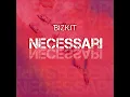 Necessari