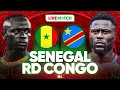 🔴🇸🇳🇨🇩 SENEGAL - RD CONGO LIVE / 🏆🇸🇳LES LIONS RETROUVENT 🇨🇩LES LEOPARDS ! / CAN 2025 LIVE / CAN 2026