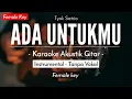 Download Lagu Ada Untukmu - Tyok Satrio (Karaoke Akustik)  HQ Audio