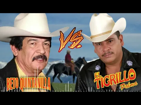 Download MP3 Beto Quintanilla y El Tigrillo Palma Mix || Puros Corridos Pesados Pa' Pistear