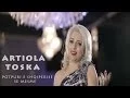 Download Lagu ARTIOLA TOSKA - POTPURI E SHQIPERISE SE MESME ( Official VIdeo )