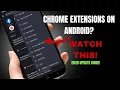 How to Use Google Chrome Extensions on Android 2025 EASY Guide