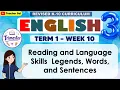 English 3 Term 1 Week 10 - Reading and Language Skills Legends Words and Sentences