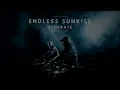 Endless Sunrise / Generate (Matisse & Sadko Mashup) - Matisse & Sadko vs. Erick Prydz