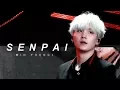 senpai β min yoongi