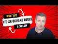 FTC Safeguards Rule - Time is Running Out