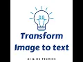 Convert Image to text using Python AI DS Techies