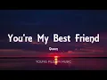 Queen - You're My Best Friend (Lyrics)
