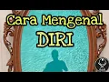 Download Lagu Cara Mengenal Diri