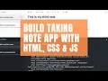 Create Taking Note App with HTML CSS light dark mode supports