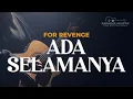 Download Lagu ADA SELAMANYA - FOR REVENGE ( AKUSTIK KARAOKE )