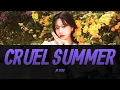 Download Lagu Taylor Swift - Cruel Summer (Covered by. 조유리) Lyrics Video | KPOPWorld Music