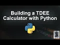 Building a TDEE BMR Calculator with python Python Project Ideas