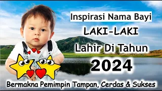 Download Inspirasi Nama Bayi Laki-laki Islami Modern 3 Kata yang Lahir di Tahun 2024 @ideasika2090 MP3