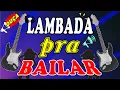 Download Lagu Lambada pra bailar, cumbia, merengue, forró,piseiro, paredão, brasil, sucesso hits show hot song hit