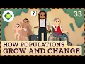 How Populations Grow and Change Crash Course Geography