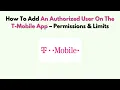 How To Add An Authorized User On The T-Mobile App - Permissions Limits