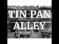 Lagu Tin Pan Alley documentary