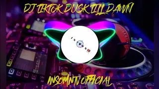 Download 🎶DJ TIKTOK DUSK TILL DAWN 🎧 MP3