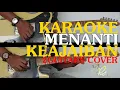 Padi - Menanti Keajaiban Guitar Cover | Karaoke Padi - Menanti Keajaiban | SAVE MY SOUL