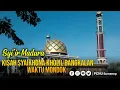 Lagu Sya'ir Madura Kisah Syaikhona Kholil Bangkalan waktu Mondok