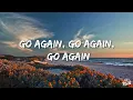 Roger Sanchez, HUGEL - Go Again (Lyrics)