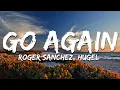 Download Lagu Roger Sanchez, HUGEL - Go Again (Lyrics)